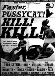 Faster Pussycat,Kill Kill!